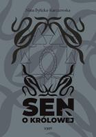 Okładka książki Sen o królowej