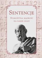 Okładka książki Sentencje. Starożytna mądrość na nasze czasy