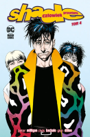 Shade. Człowiek Przemiany. Tom 4. Autor: Peter Milligan, Chris Bachalo. SmakLiter.pl Okładka książki Shade. Człowiek Przemiany. Tom 4