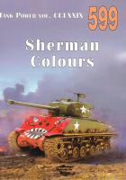 Sherman Colours Tank Power 599. Autor: Janusz Ledwoch. SmakLiter.pl Okładka książki Sherman Colours Tank Power 599