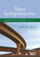 Sieci komputerowe. Ujęcie całościowe. Wydanie VII. Autor: JAMES KUROSE, KEITH ROSS. SmakLiter.pl Okładka książki Sieci komputerowe. Ujęcie całościowe. Wydanie VII