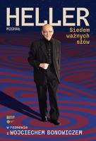 Okładka książki Siedem ważnych słów. Michał Heller w rozmowie z Wojciechem Bonowiczem