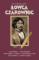 Okładka książki Sir Edward Grey Łowca Czarownic. Tom 2