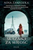 Skazana za miłość wyd. specjalne. Autor: Nina Zawadzka. SmakLiter.pl Okładka książki Skazana za miłość wyd. specjalne