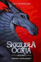 Skrzydła ognia Legendy: Mroczny prześladowca. Autor: Tui T. Sutherland. SmakLiter.pl Okładka książki Skrzydła ognia Legendy: Mroczny prześladowca