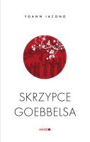 Skrzypce Goebbelsa. Autor: Iacono Yoann. SmakLiter.pl Okładka książki Skrzypce Goebbelsa