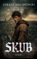 SKUB. Autor: Malinowski Łukasz. SmakLiter.pl Okładka książki SKUB