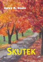 Skutek. Autor: Szulc Jerzy R.. SmakLiter.pl Okładka książki Skutek