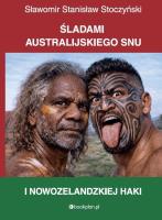 Okładka książki Śladami australijskiego snu i nowozelandzkiej haki