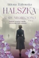 Okładka książki Ślady nieobecności. Halszka. Tom 2. Duże Litery