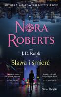 Sława i śmierć (wydanie pocketowe). Autor: Nora Roberts. SmakLiter.pl Okładka książki Sława i śmierć (wydanie pocketowe)
