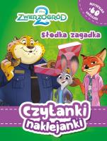 Okładka książki Słodka zagadka. Disney Zwierzogród 2. Czytanki naklejanki