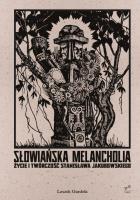 Słowiańska melancholia. Autor: Leszek Gardeła. SmakLiter.pl Okładka książki Słowiańska melancholia