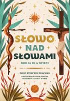 Okładka książki Słowo nad słowami. Biblia dla dzieci