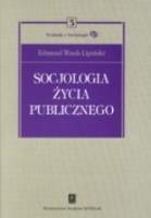 Okładka książki Socjologia życia publicznego