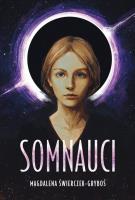 Somnauci Katla. Autor: Magdalena Świerczek-Gryboś. SmakLiter.pl Okładka książki Somnauci Katla