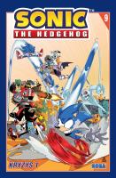 Sonic the Hedgehog 9. Kryzys 1. Autor: Flynn Ian, Tracy Yardley, Adam Bryce Thomas. SmakLiter.pl Okładka książki Sonic the Hedgehog 9. Kryzys 1