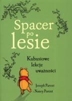 Spacer po lesie. Autor: dr Joseph Parent, Parent Nancy. SmakLiter.pl Okładka książki Spacer po lesie