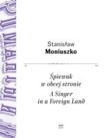 Okładka książki Śpiewak w obcej stronie. Wybór pieśni w...
