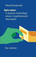 Spis natur. O mieście, technologii, sztuce.... Autor: Marek Krajewski. SmakLiter.pl Okładka książki Spis natur. O mieście, technologii, sztuce...