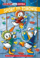 Sport to zdrowie! Gigant Poleca Extra. Tom 3/2025. Autor: Opracowanie zbiorowe. SmakLiter.pl Okładka książki Sport to zdrowie! Gigant Poleca Extra. Tom 3/2025