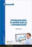 Sporządzanie planów, analiz i sprawozdań w.2. Autor: Agnieszka Gawlik. SmakLiter.pl Okładka książki Sporządzanie planów, analiz i sprawozdań w.2