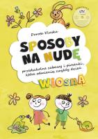 Sposoby na nudę. Wiosna. Autor: Dorota Kluska. SmakLiter.pl Okładka książki Sposoby na nudę. Wiosna