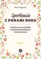 Spotkania z porami roku. Lato. Autor: Marta Pągowska. SmakLiter.pl Okładka książki Spotkania z porami roku. Lato