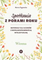 Spotkania z porami roku. Wiosna. Autor: Marta Pągowska. SmakLiter.pl Okładka książki Spotkania z porami roku. Wiosna