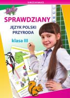 Okładka książki Sprawdziany. Język polski, przyroda. Klasa III