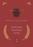 Sprawności moralne w wychowaniu: mistrzowie.... Autor: Jazukiewicz Iwona. SmakLiter.pl Okładka książki Sprawności moralne w wychowaniu: mistrzowie...