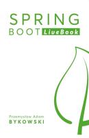 Spring Boot LiveBook. Autor: Bykowski Przemysław. SmakLiter.pl Okładka książki Spring Boot LiveBook