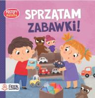 Sprzątam zabawki. Postępy malucha. Autor: Frątczak Dorota. SmakLiter.pl Okładka książki Sprzątam zabawki. Postępy malucha