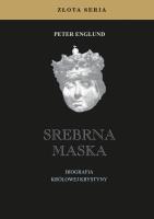 Srebrna maska. Autor: Englund Peter. SmakLiter.pl Okładka książki Srebrna maska