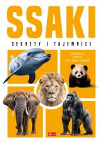 Ssaki. Sekrety i tajemnice. Autor: Opracowanie zbiorowe. SmakLiter.pl Okładka książki Ssaki. Sekrety i tajemnice