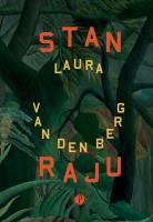 Stan raju. Autor: Laura van den Berg. SmakLiter.pl Okładka książki Stan raju