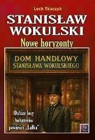 Okładka książki Stanisław Wokulski. Nowe horyzonty