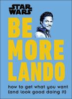 Star Wars Be More Lando. Autor: Blauvelt Christian. SmakLiter.pl Okładka książki Star Wars Be More Lando