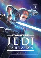 Okładka książki Star Wars Jedi. Upadły zakon. Tom 1