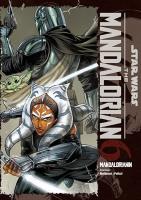 Okładka książki Star Wars. Mandalorianin. Tom 6