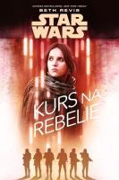 Star Wars. Rebeliantka. Autor: Beth Revis. SmakLiter.pl Okładka książki Star Wars. Rebeliantka