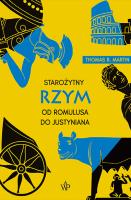 Starożytny Rzym. Od Romulusa do Justyniana. Autor: Martin Thomas R. I inni. SmakLiter.pl Okładka książki Starożytny Rzym. Od Romulusa do Justyniana