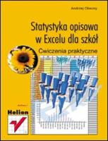 Statystyka opisowa w Excelu dla szkół ćw.. Autor: Andrzej Obecny. SmakLiter.pl Okładka książki Statystyka opisowa w Excelu dla szkół ćw.
