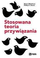 Stosowana teoria przywiązania. Autor: Mikulincer Mario, Shaver Phillip R.. SmakLiter.pl Okładka książki Stosowana teoria przywiązania
