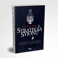 Strategia Syjonu Nieznana historia narodu wybranego Tom 1. Autor: Reed Douglas. SmakLiter.pl Okładka książki Strategia Syjonu Nieznana historia narodu wybranego Tom 1
