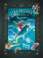 Okładka książki Strażniczka Małych Ludzi. Rytuał ochronny. Tom 5