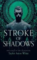 Okładka książki Stroke of Shadows: A Dark Paranormal Romance