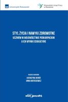 Okładka książki Styl życia i nawyki zdrowotne uczniów w...