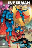 Superman Action Comics T.5 Ród Kentów. Autor: Brian Michael Bendis, Romita John Jr., Jakub Syty. SmakLiter.pl Okładka książki Superman Action Comics T.5 Ród Kentów