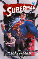 Superman. W łańcuchach. Tom 2. Autor: Joshua Williamson, Bruno Redondo, David Baldeón, Gleb Melinkov. SmakLiter.pl Okładka książki Superman. W łańcuchach. Tom 2